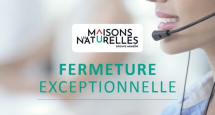 Fermeture temporaire de nos agences